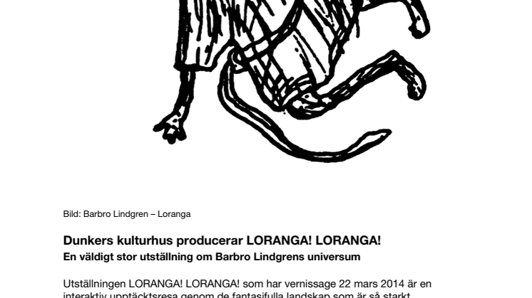 Dunkers kulturhus producerar LORANGA! LORANGA! 