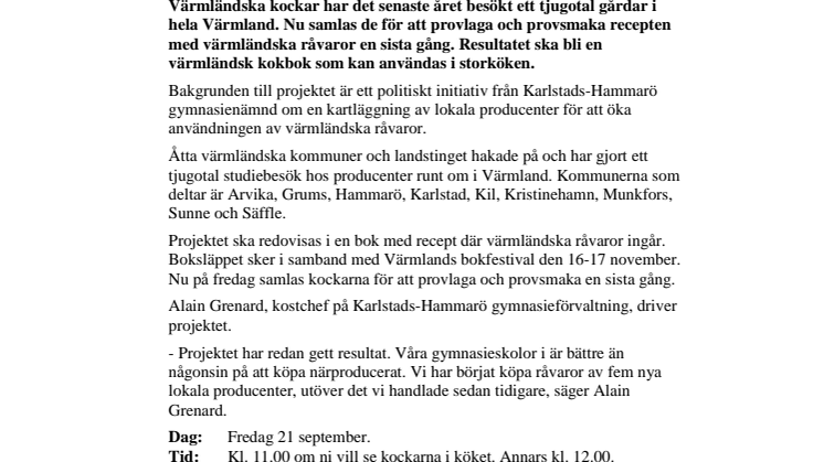 Pressinbjudan: Värmländska recept provlagas en sista gång