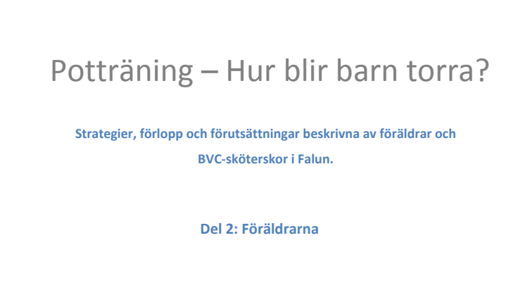 ST-uppsats del 2 - föräldrar
