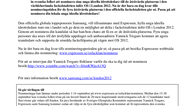 Passa på att nominera din kandidat till den officiella fackelstafetten inför OS i London 2012
