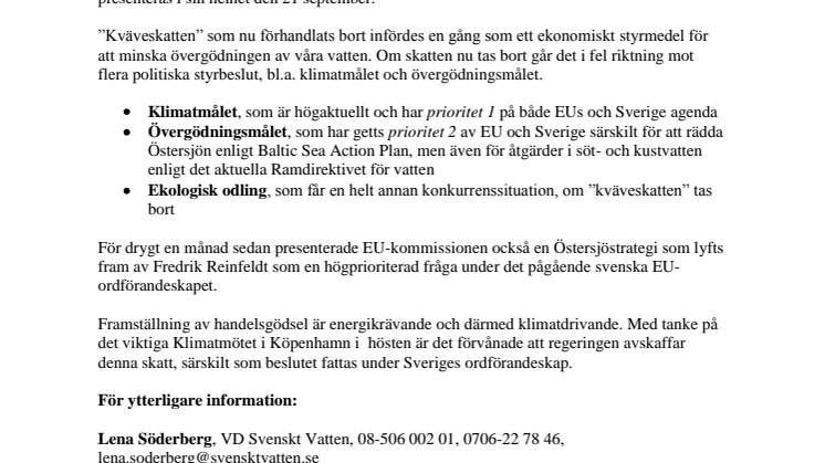 Östersjöarbetet är högt prioriterat säger regeringen och slopar skatten på handelsgödsel