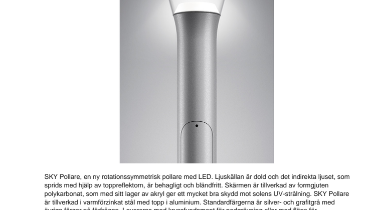 SKY Pollare med en av världens bästa LED-moduler.