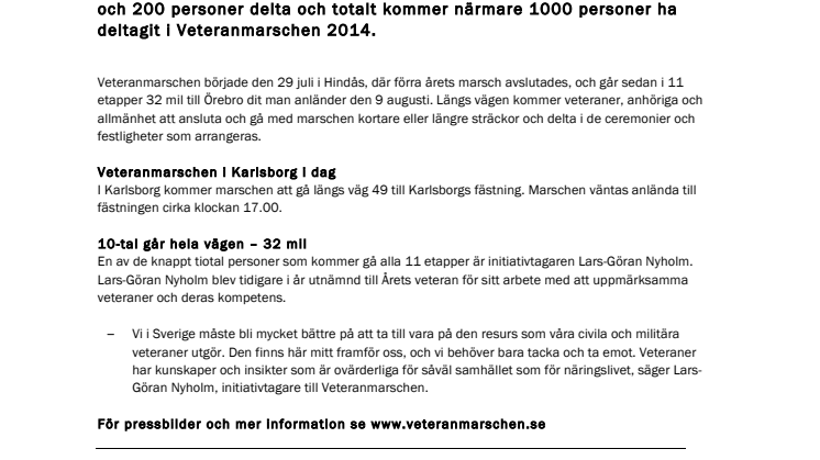 Veteranmarschen kommer till Karlsborg i dag