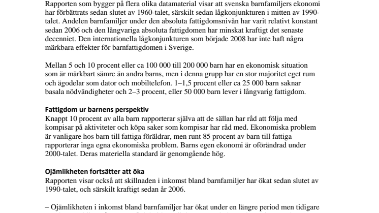 Ingen ökning av barnfattigdomen i Sverige