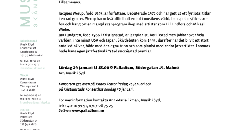 Werup & Lundgren – Tillsammans      Lördag 29 januari kl 18.00 Palladium Malmö