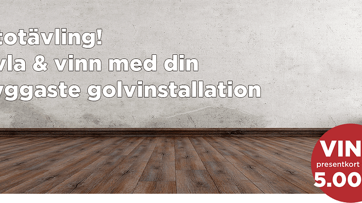 Fototävling! Tävla och vinn med din snyggaste golvinstallation