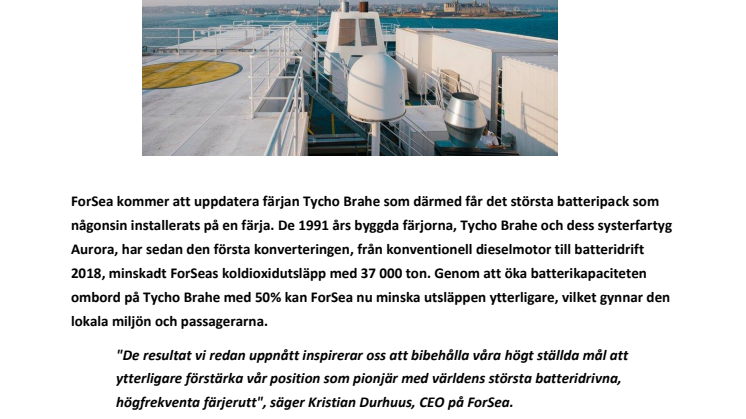 ForSea uppgraderar Tycho Brahe med världens största batteripack, förlänger fartygets livslängd och minskar utsläppen