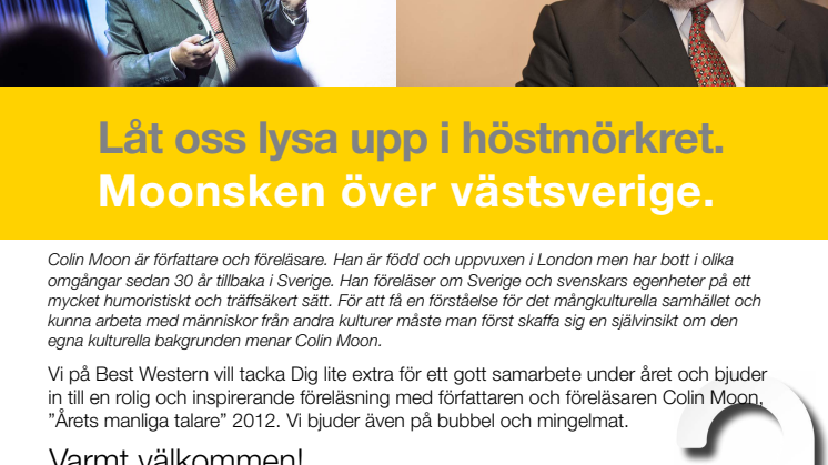 Moonsken över västsverige - Colin Moon till Göteborg