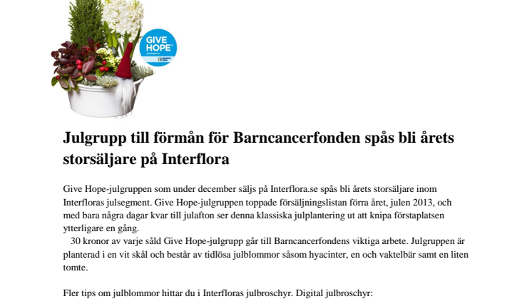 Julgrupp till förmån för Barncancerfonden spås bli årets storsäljare på Interflora