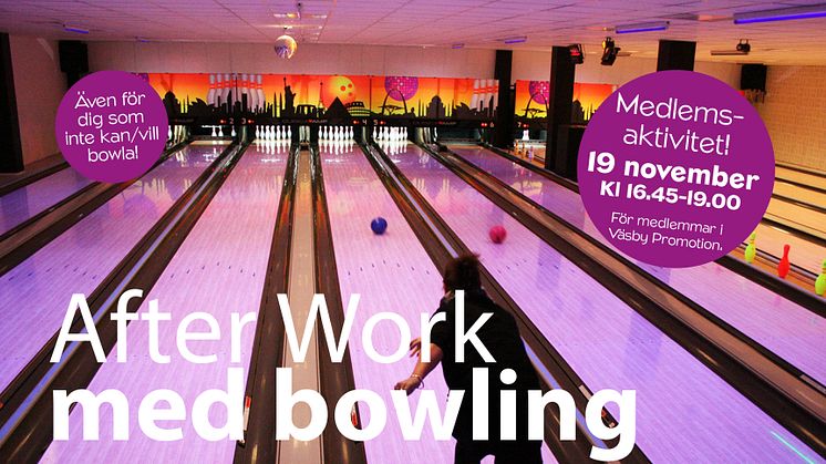 INSTÄLLT - After Work på Eklunds Bowling
