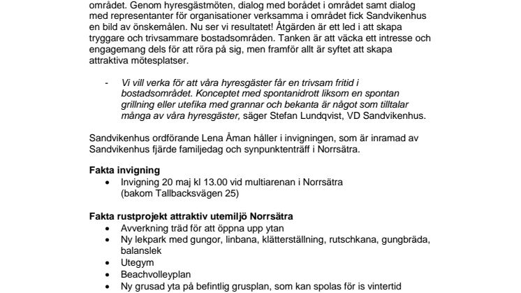 Sandvikenhus inviger ny attraktiv utemiljö i Norrsätra