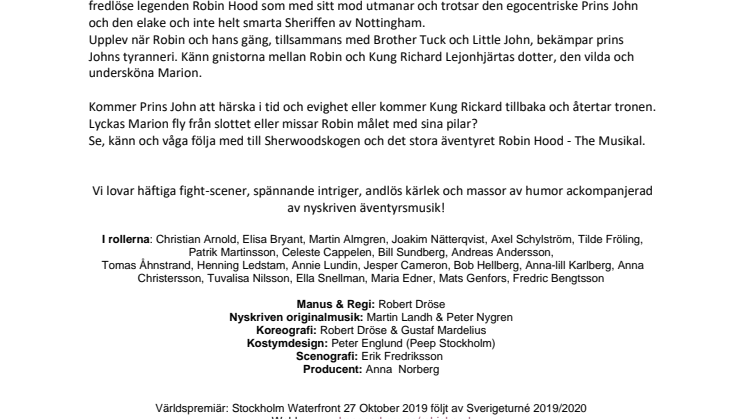 Fakta - Robin Hood The Musical