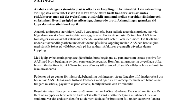 Tung, planerad brottslighet kan kopplas till anabola steroider