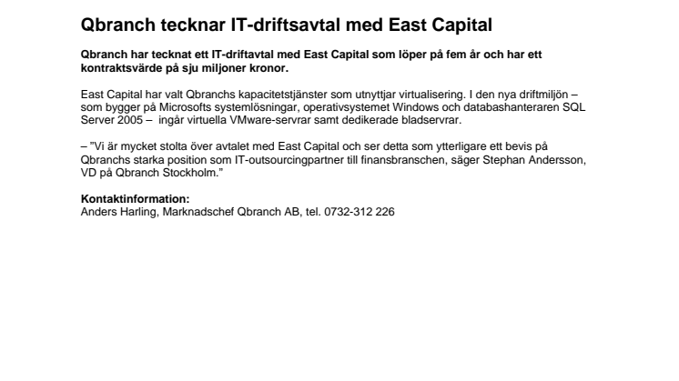 QBRANCH TECKNAR IT-DRIFTSAVTAL MED EAST CAPITAL