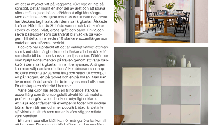 Älskade kulörer lätta att kombinera