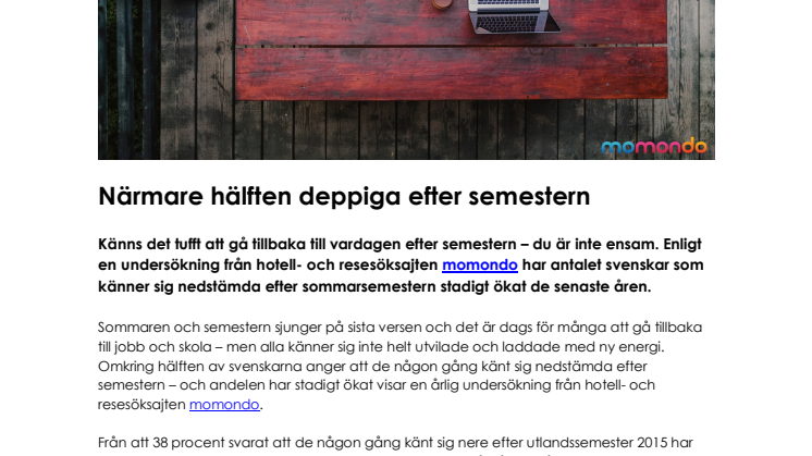 Närmare hälften deppiga efter semestern