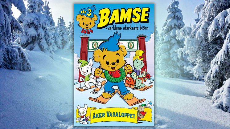 Bamse åker Vasaloppet och gästar Barnens Vasalopp i Sälen och Mora