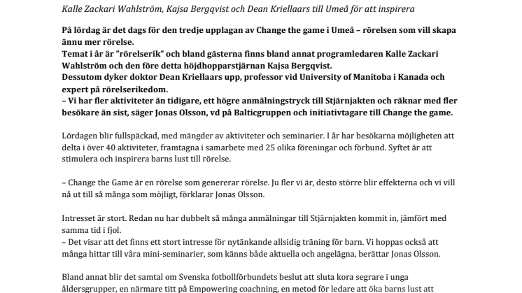 Stort intresse för lördagens Change the game