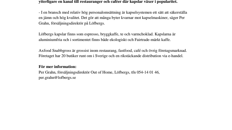 Axfood Snabbgross tar in Löfbergs kapslar