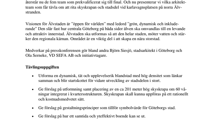 Presskonferens 18 dec kl 9.00 - Finalisterna i arkitekttävlingen för Sveriges nya skyskrapa 