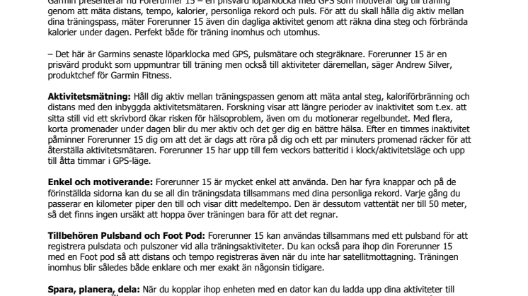 Spring av hela ditt hjärta: Garmin® Forerunner® 15 med puls- och aktivitetsmätning