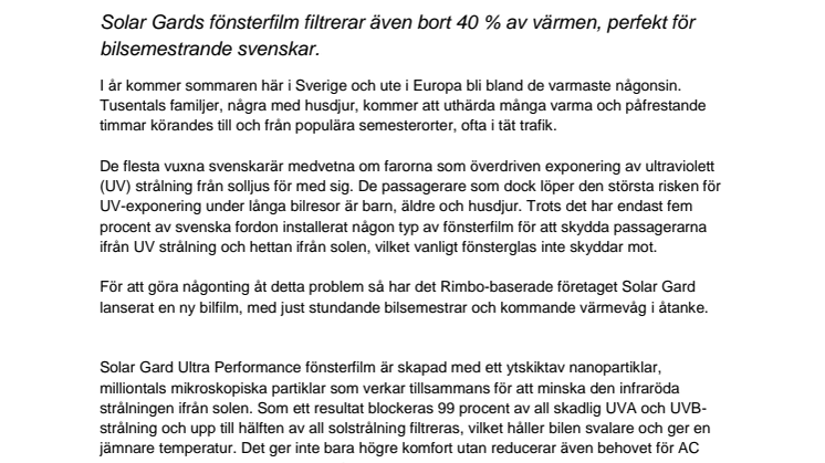 Nanoteknologibaserad fönsterfilm för bilar blockerar 99 % av den skadliga ultravioletta strålningen