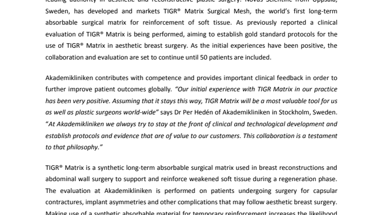 Clinical evaluation of TIGR® Matrix at Akademikliniken in Stockholm extended – A regional collaboration with global impact