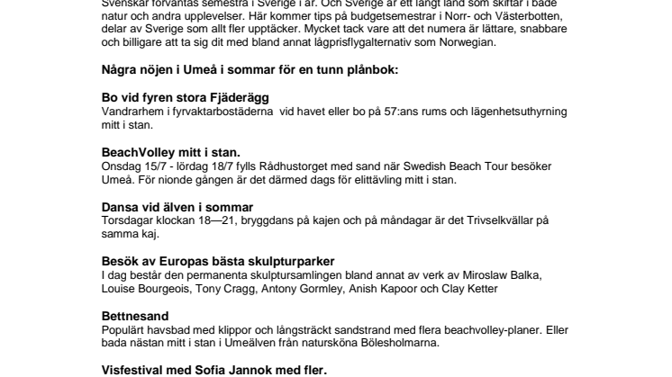 Sommarnöjen i norr för tunna plånböcker 
