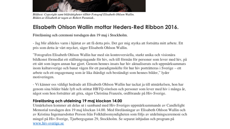 Elisabeth Ohlson Wallin mottar Heders-Red Ribbon 2016.