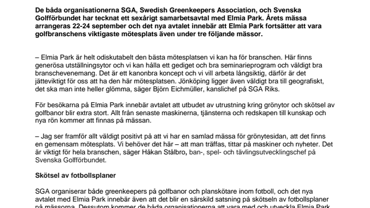 Golfen satsar stort och länge på Elmia Park