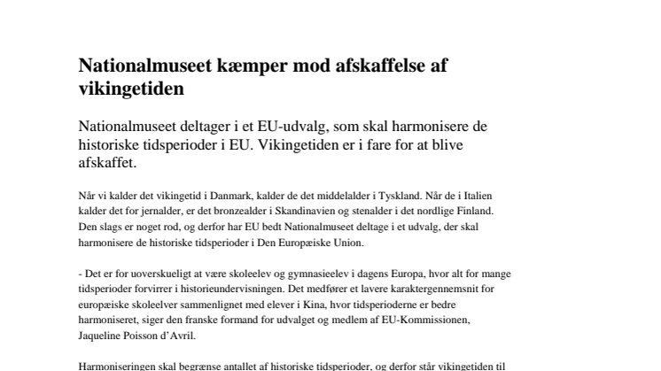 Nationalmuseet kæmper mod afskaffelse af vikingetiden