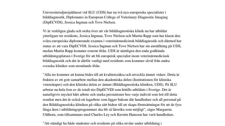 Två nya specialister i bilddiagnostik på Universitetsdjursjukhuset