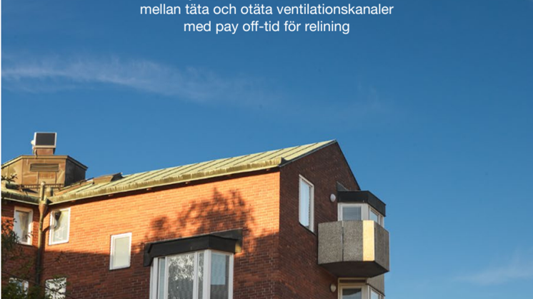Hur snabbt betalar sig relining av ventilationskanalerna?