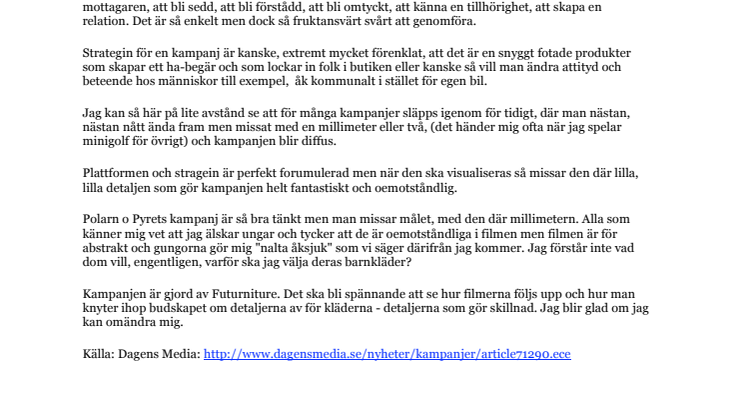 Om tydlighet och Polarn o Pyret