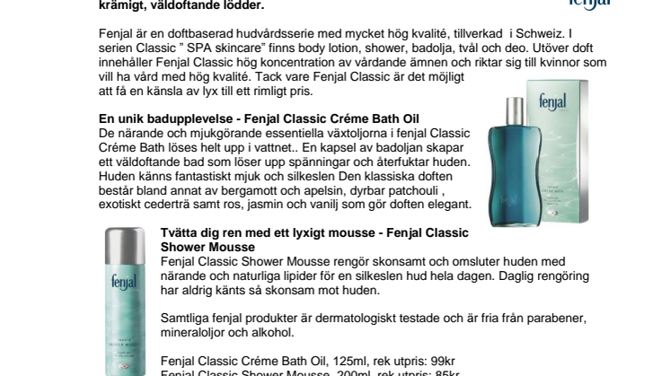 Skäm bort sinnena med Fenjal
