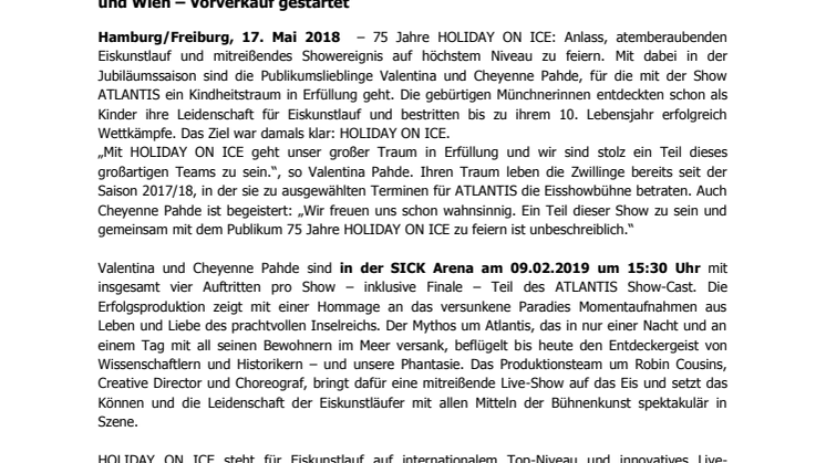 A dream comes true: Pahde-Zwillinge am 09.02.2019 mit HOLIDAY ON ICE Erfolgsshow ATLANTIS in Freiburg