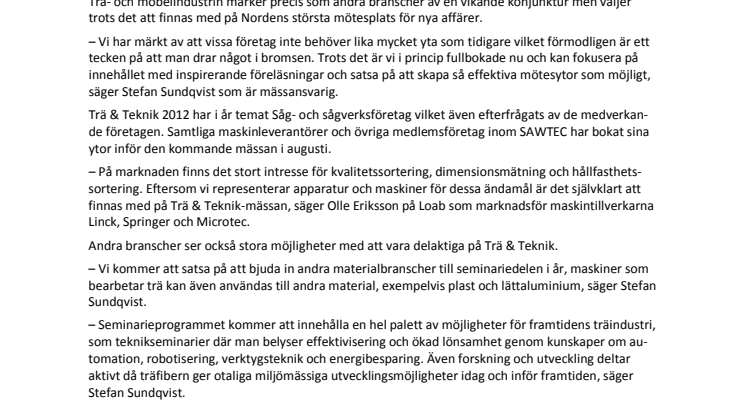 Mässan Trä & Teknik 2012;  – Träbranschen trotsar vikande konjunktur 
