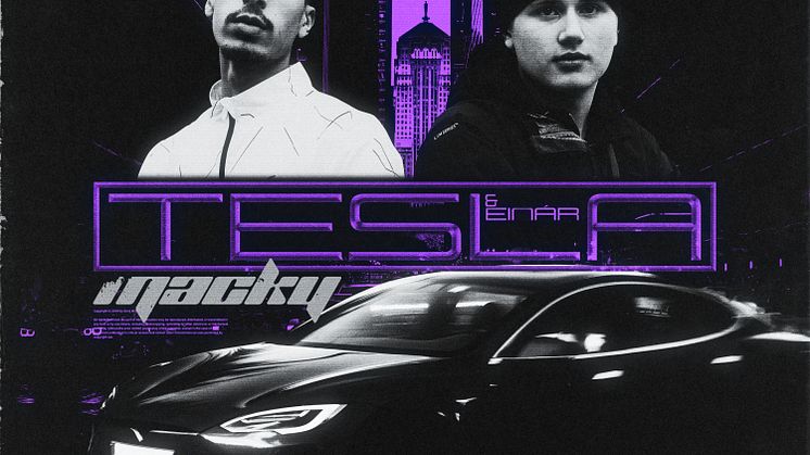​Macky släpper singeln TESLA feat. Einár