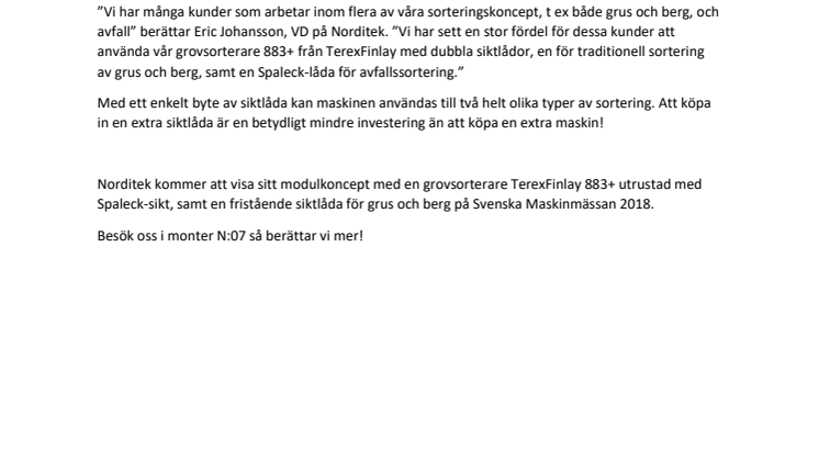 Nytt koncept - En maskin, två olika användningsområden
