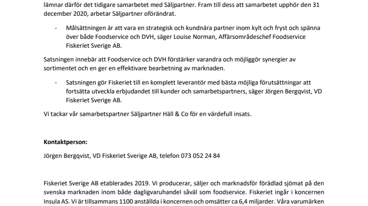 Fiskeriet satsar på egen säljkår inom Foodservice.