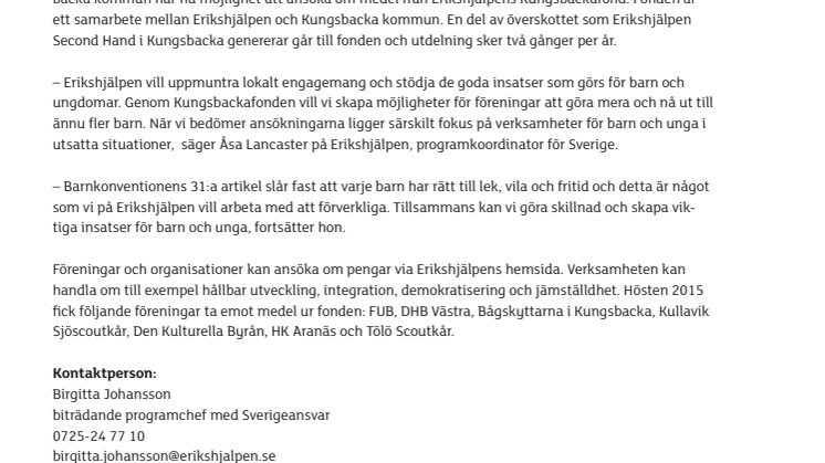 Dags att söka Erikshjälpens Kungsbackafond