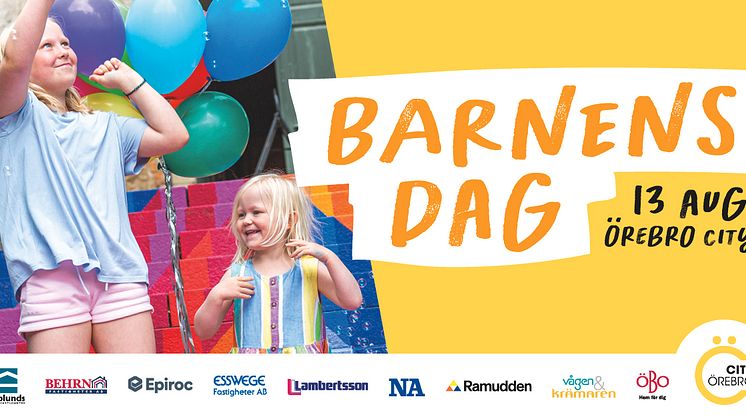 City Örebro med partners bjuder in till Barnens dag den 13 augusti 