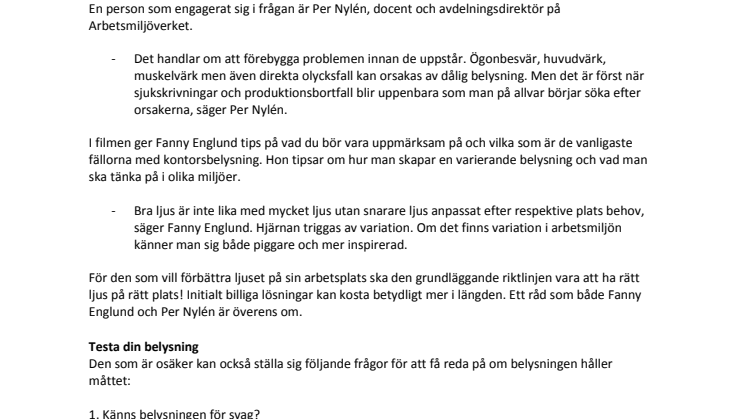 ​Upprop för bättre belysning på arbetsplatsen