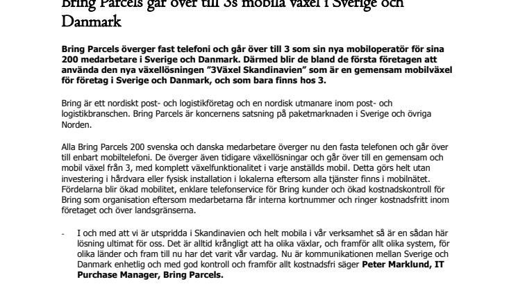 Bring Parcels går över till 3s mobila växel i Sverige och Danmark 