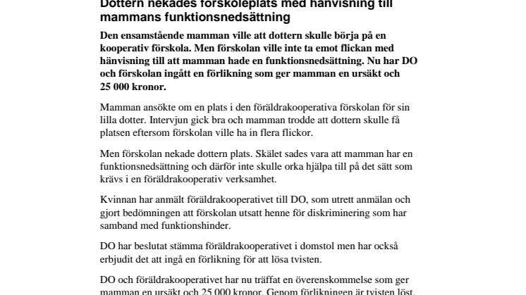 Dottern nekades förskoleplats med hänvisning till mammans funktionsnedsättning