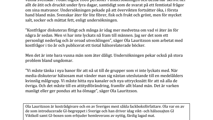 Kostexperten Ola Lauritzson uppmanar svenska män att ta kostfrågor på större allvar