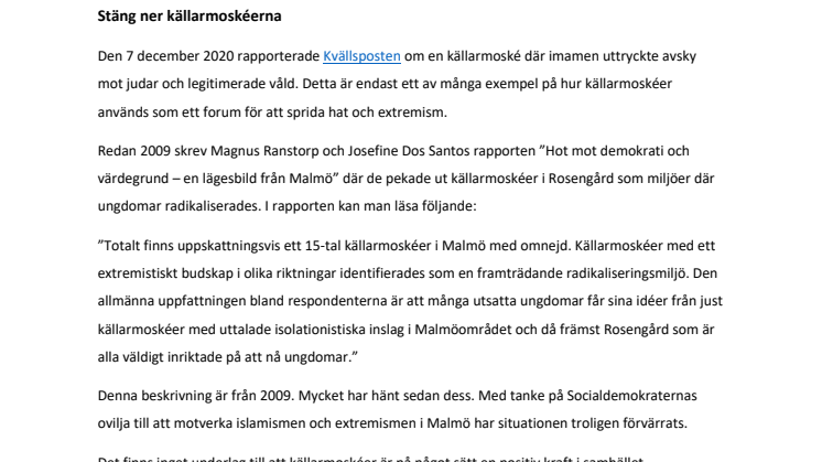 Källarmoskéerna måste stängas