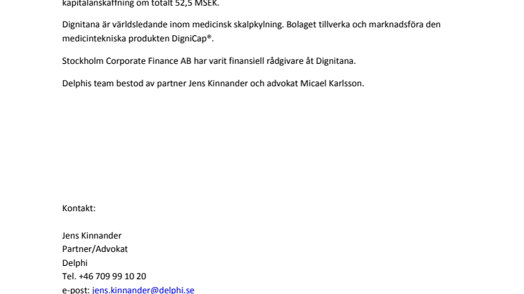 Delphi har biträtt Dignitana AB (publ) vid publik emission