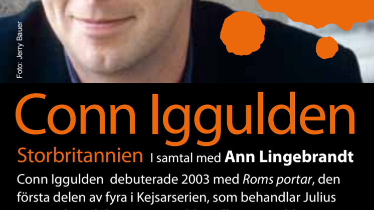 Succéförfattaren Conn Iggulden om Djingis Khan och Ceasar på Internationell författarscen