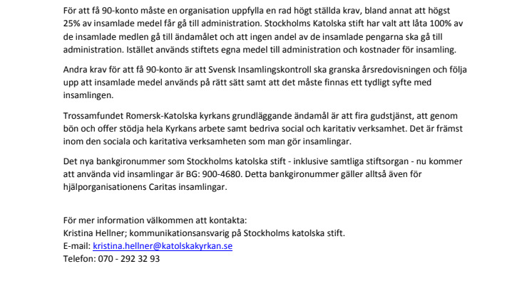 Stockholms katolska stift har fått 90-konto